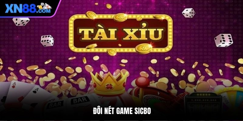 Đôi nét game Sicbo